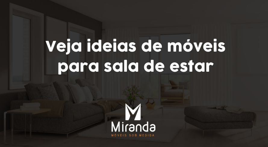 Móveis sala de estar Confira ideias