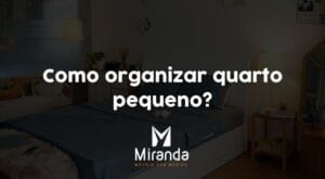 como organizar o quarto pequeno