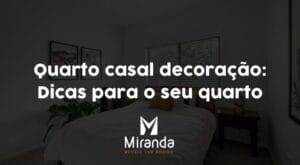 Quarto casal decoração