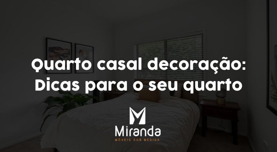 Quarto casal decoração