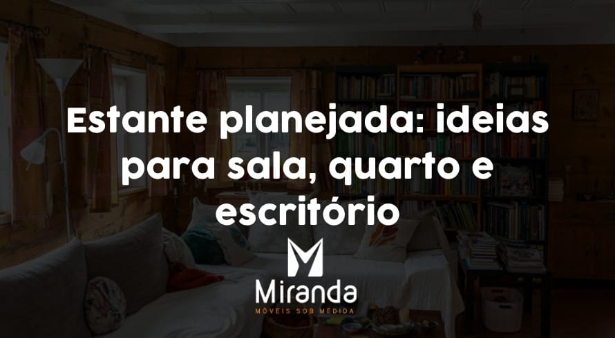 Estante planejada